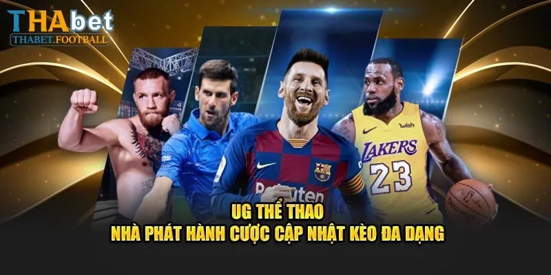 UG Thể Thao - Sảnh Game 4.0 Mang Lại Lợi Nhuận Khủng