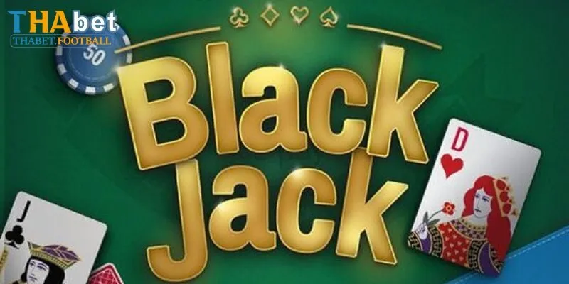 Nhiệm vụ người chơi trong blackjack đổi thưởng